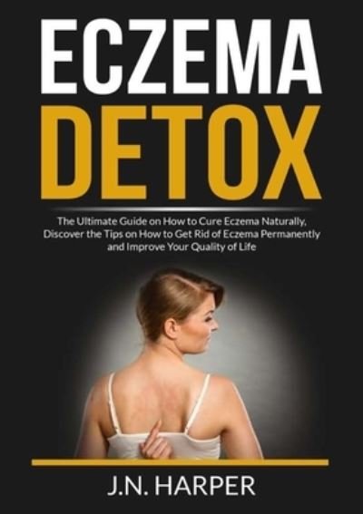 Cover for J N Harper · Eczema Detox (Paperback Book) (2021)