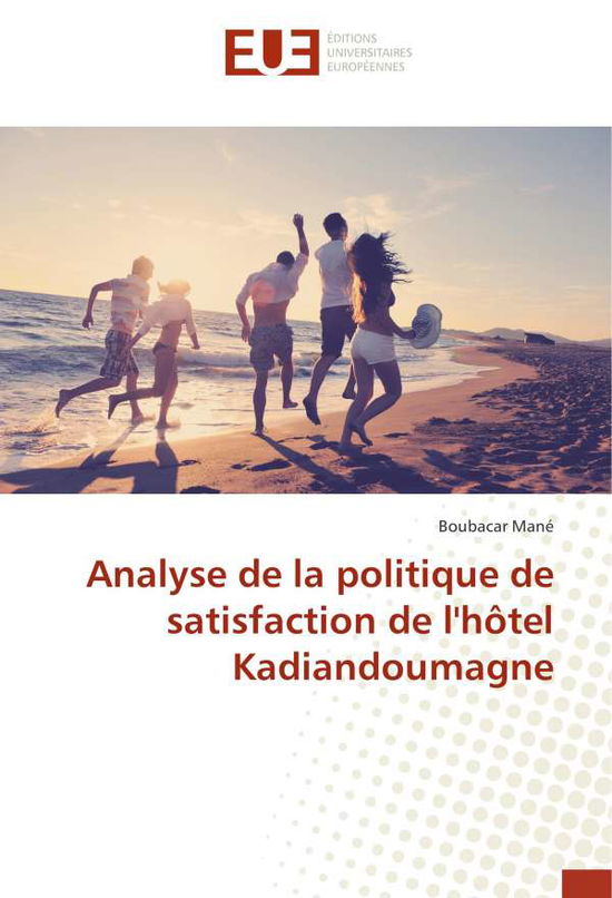 Cover for Mané · Analyse de la politique de satisfa (Book)