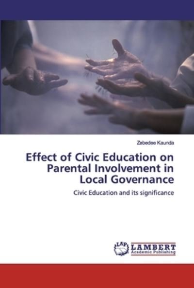 Cover for Kaunda · Effect of Civic Education on Par (Bog) (2019)