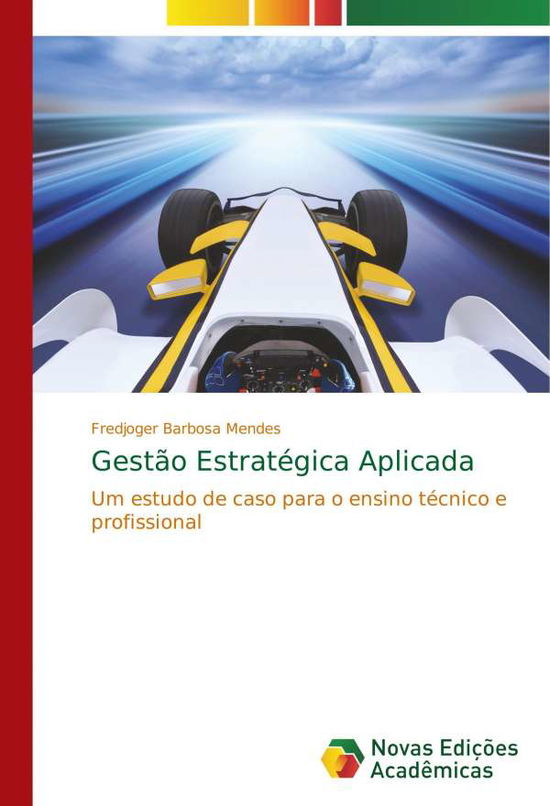 Cover for Mendes · Gestão Estratégica Aplicada (Book)