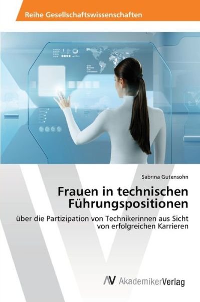Cover for Gutensohn · Frauen in technischen Führung (Bok) (2018)