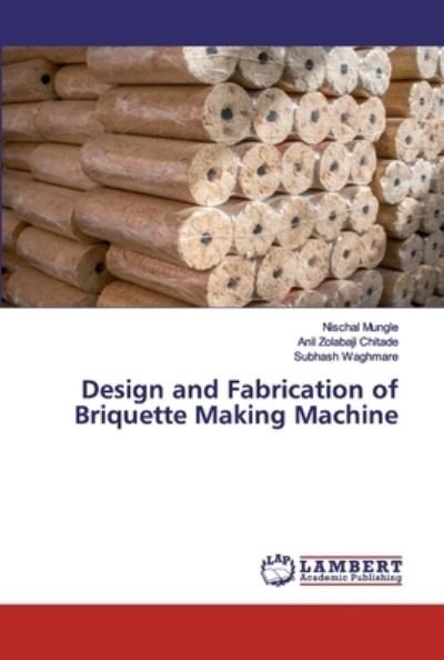 Cover for Mungle · Design and Fabrication of Brique (Book) (2020)