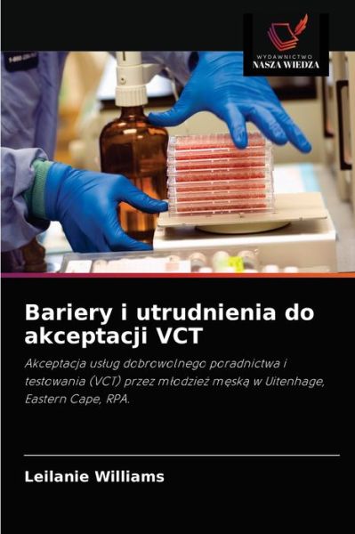Cover for Leilanie Williams · Bariery i utrudnienia do akceptacji VCT (Paperback Book) (2021)