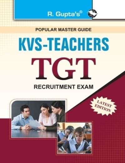 Kvs Teacher Tgt Recruitment Exam R.Gupta - R. Gupta - Books - RAMESH PUBLISHING HOUSE - 9788178128559 - October 1, 2020