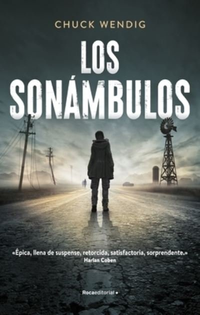 Cover for Chuck Wendig · Los Sonambulos (Pocketbok) (2021)