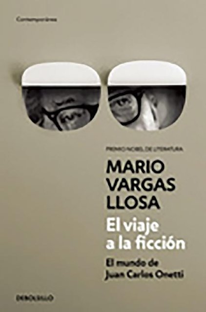Cover for Mario Vargas Llosa · El viaje a la ficcion / A Flight Into Fiction (Paperback Bog) (2015)