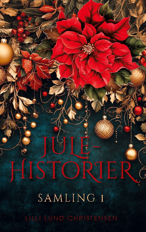 Cover for Lilli Lund Christensen · Julehistorier (Paperback Book) [1st edition] (2024)