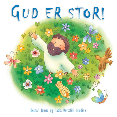 Cover for Bethan James · Gud er stor! (Book) [1º edição] (2012)