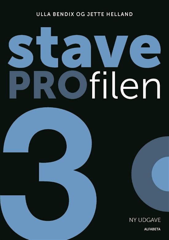 Cover for Ulla Bendix; Jette Helland · Staveprofilen: Staveprofilen 3 (Bog) [2. udgave] (2017)