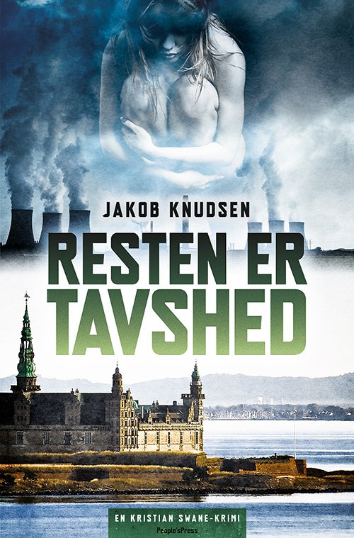 Cover for Jakob Knudsen · Resten er tavshed (Indbundet Bog) [1. udgave] [Indbundet] (2014)