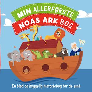 Min allerførste Noas ark bog - Jacob Vium-Olesen - Books - Scandinavia - 9788772032559 - September 27, 2022