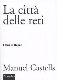 Cover for Manuel Castells · La Citta Delle Reti (Book)