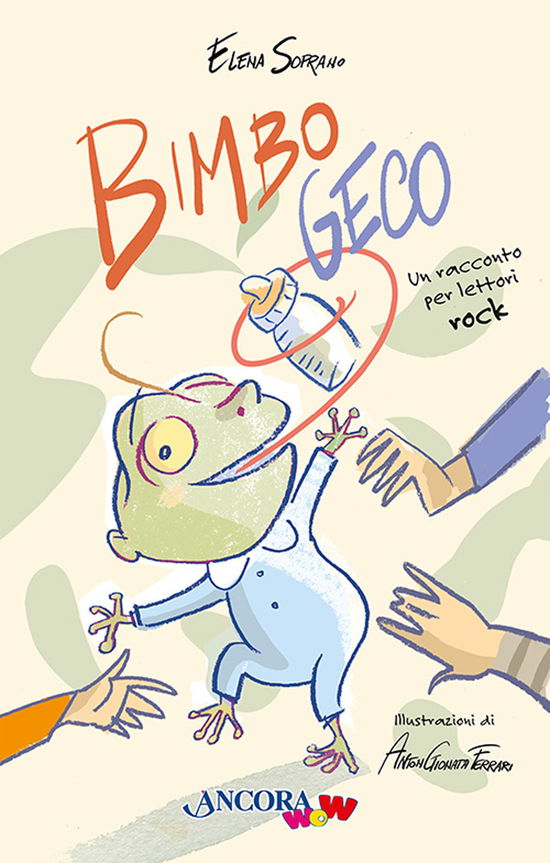 Cover for Elena Soprano · Bimbo Geco. Un Racconto Per Lettori Rock. Ediz. Illustrata (Book)