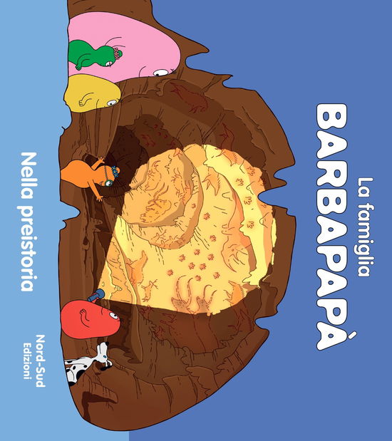 Cover for Talus Taylor · Barbapapa. Nella Preistoria. Ediz. A Colori (Book)