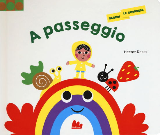 Cover for Hector Dexet · A Passeggio. Scopri Le Sorprese. Ediz. A Colori (Book)