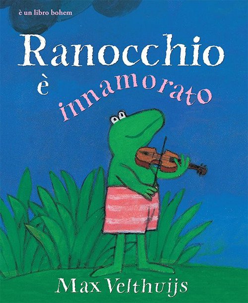 Cover for Max Velthuijs · Ranocchio E Innamorato (Book)