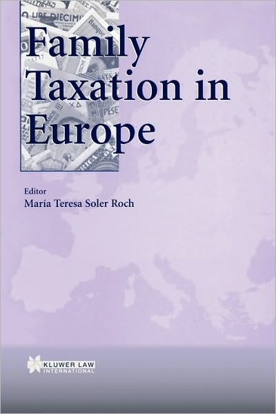 Cover for Maria Teresa Soler Roch · Family Taxation in Europe (Paperback Book) (1999)