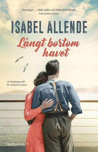 Cover for Isabel Allende · Långt bortom havet (Gebundesens Buch) (2020)
