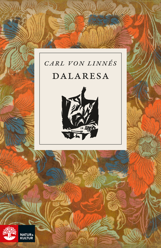 Carl von Linnés dalaresa - Carl von Linné - Books - Natur & Kultur Allmänlitteratur - 9789127187559 - June 14, 2024