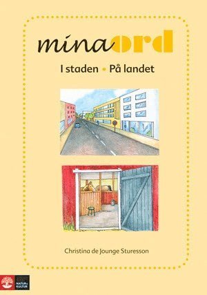Cover for Christina De Jounge Sturesson · Mina ord: Mina ord. I staden, på landet (Book) (2008)