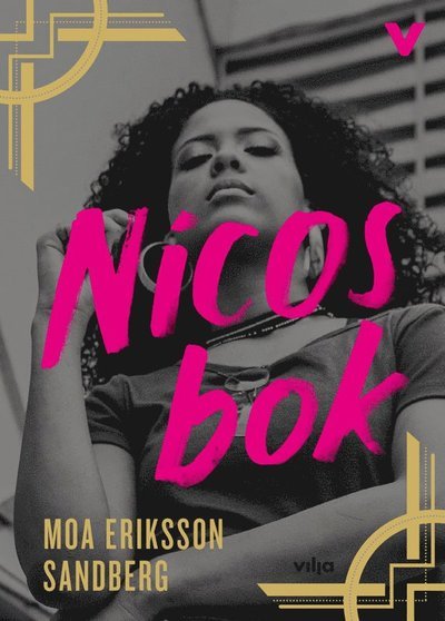 Cover for Moa Eriksson Sandberg · Böckerna om Azra, Linn och Nico: Nicos bok (Gebundesens Buch) (2019)