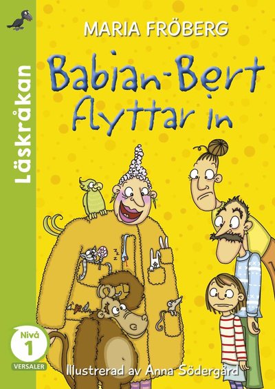 Cover for Maria Fröberg · Babian-Bert flyttar in (Hardcover Book) (2020)