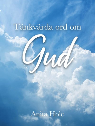 Cover for Anita Hole · Tänkvärda ord om Gud (Kort) (2023)