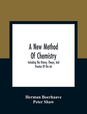 Cover for Herman Boerhaave · A New Method Of Chemistry (Taschenbuch) (2021)