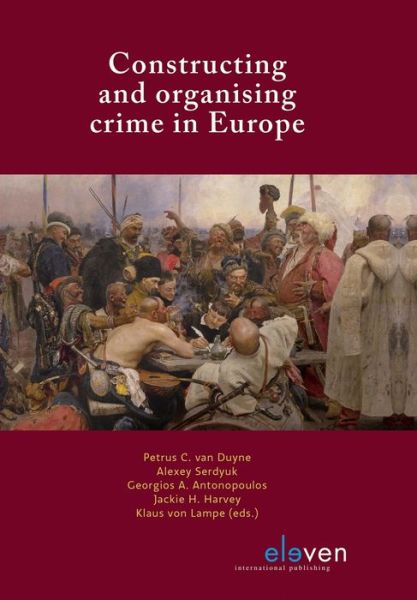 Cover for Constructing and organising crime in Europe (Paperback Book) (2019)