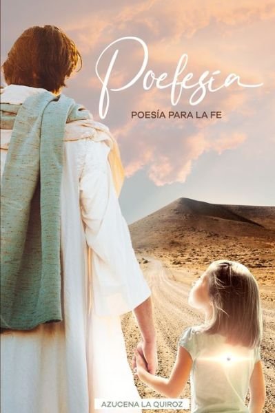 Cover for Azucena La Quiroz · Poefesia (Paperback Book) (2022)