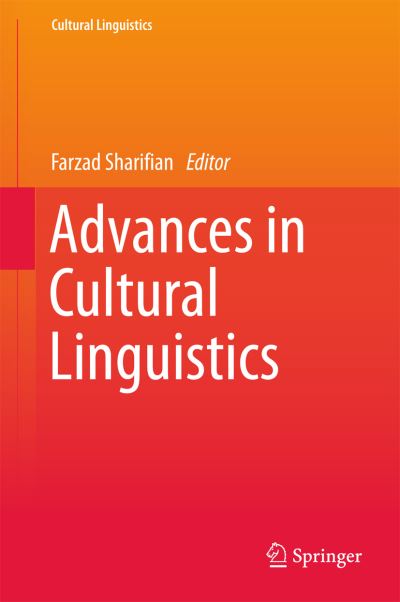 Cover for Advances in Cultural Linguistics - Cultural Linguistics (Hardcover Book) [1st ed. 2017 edition] (2017)