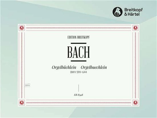 Cover for JS Bach · Bach,js:orgelbüchlein Bwv599-644.eb8348 (Bok) (2018)