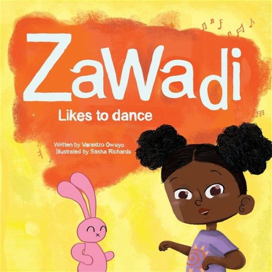 Cover for Varaidzo Owuyo · Zawadi Likes To Dance (Paperback Book) (2020)