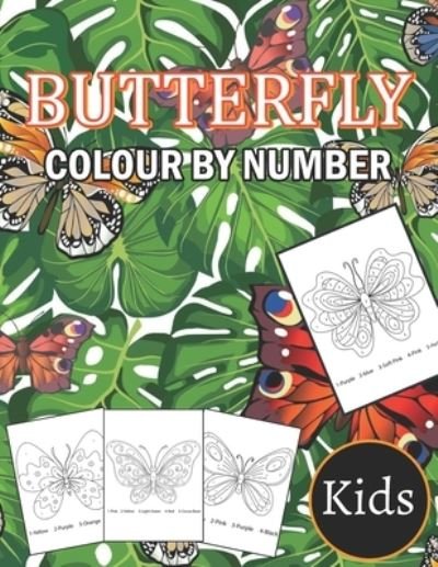 Butterfly Colour By Number Kids - Arthur Brown - Bøger - Independently Published - 9798555100559 - 29. oktober 2020