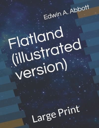 Cover for Edwin A Abbott · Flatland (Pocketbok) [Illustrated edition] (2021)