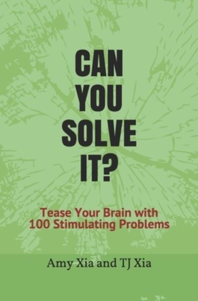 Cover for Tj Xia · Can You Solve It? (Paperback Book) (2021)