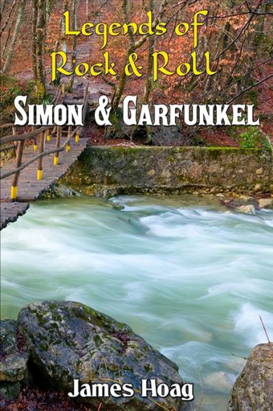 Cover for James Hoag · Legends of Rock &amp; Roll - Simon &amp; Garfunkel (Paperback Book) (2020)