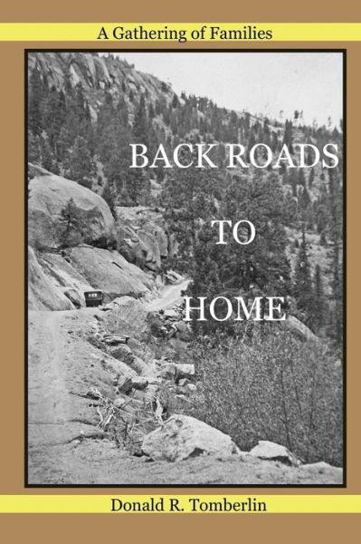 Cover for Donald R Tomberlin · Back Roads to Home (Paperback Book) (2020)