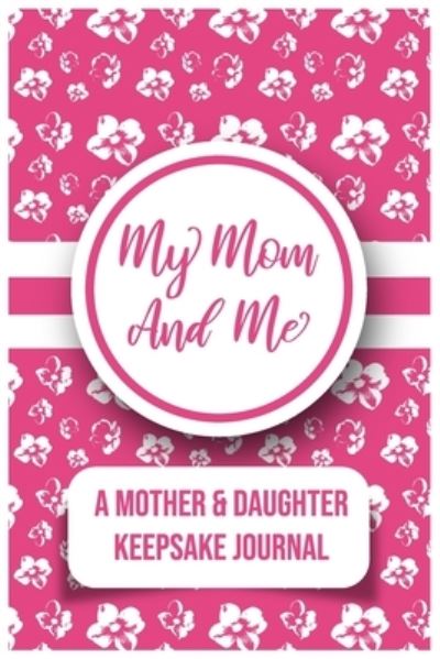 Cover for Kalki Publishers · My Mom And Me (Paperback Book) (2021)