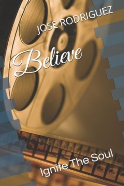 Cover for Jose Rodriguez · Believe (Paperback Book) (2021)