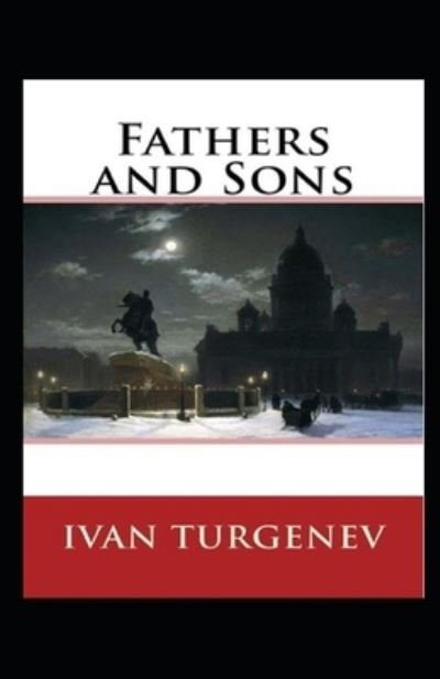 Cover for Ivan Sergeevich Turgenev · Fathers and Sons-Original Edition (Annotated) (Pocketbok) (2021)
