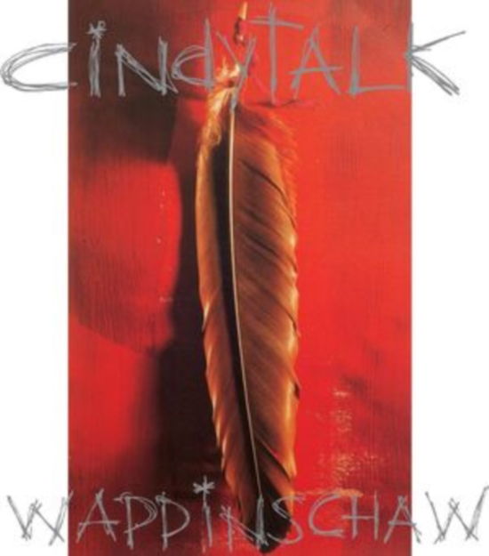 Cover for Cindytalk · Wappinschaw (Red In Clear Vinyl) (LP) (2021)
