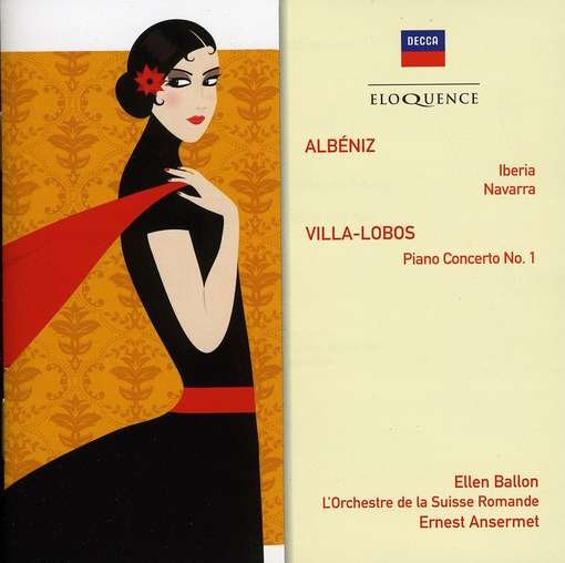 Albeniz: Iberia-Navarra & Villa-Lobos:Piano Concerto - Ernest Ansermet - Musik - ELOQUENCE - 0028948004560 - 18. januar 2010
