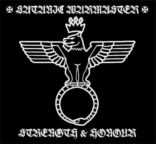 Strength & Honour - Satanic Warmaster - Música - Northern Heritage - 0200000081560 - 13 de dezembro de 2019