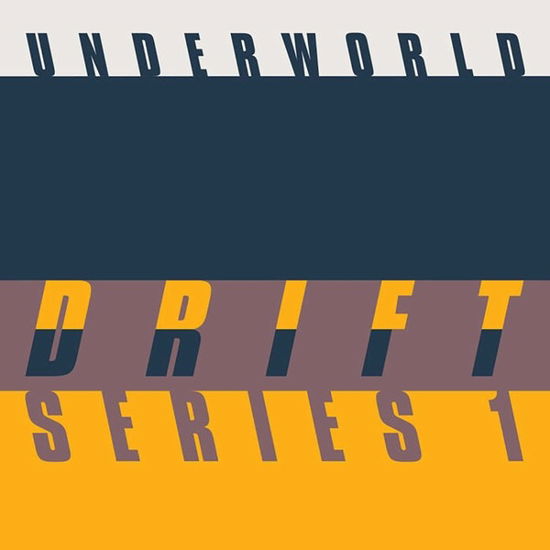 Drift Series 1 - Underworld - Música - CAROLINE - 0602507333560 - 9 de outubro de 2020