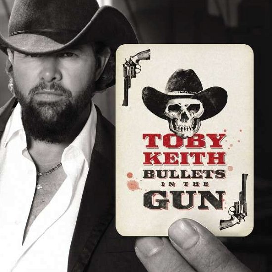 Cover for Toby Keith · Bullets In The Gun (CD) (2010)