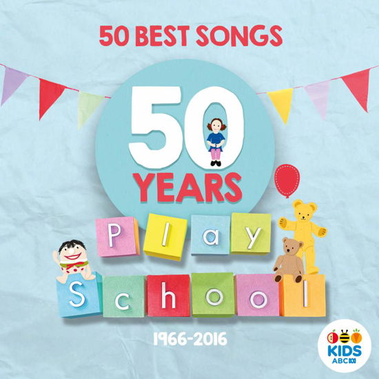 Cover for Play School: 50 Best Songs (CD) (2016)