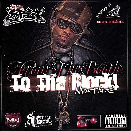 Cover for Tha Boi Spit · From the Booth to Tha Block Mixtape (CD) (2007)