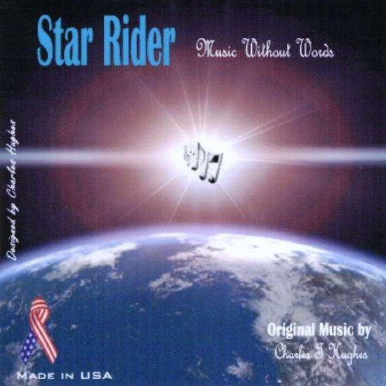 Cover for Charles Hughes · Star Rider (CD) (2009)