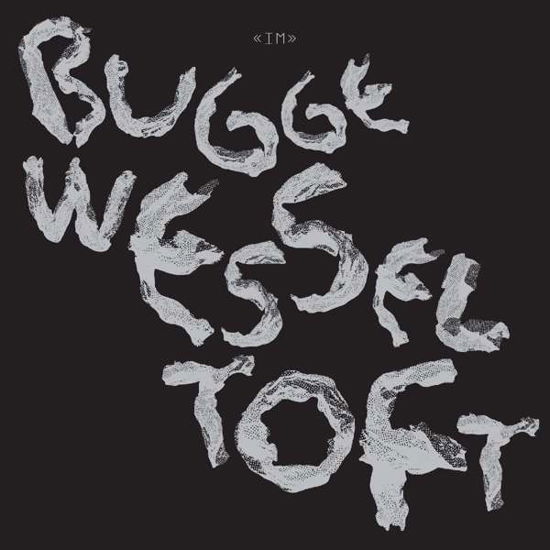 Im - Bugge Wesseltoft - Musik - JAZZLAND - 0687437790560 - 26 maj 2023